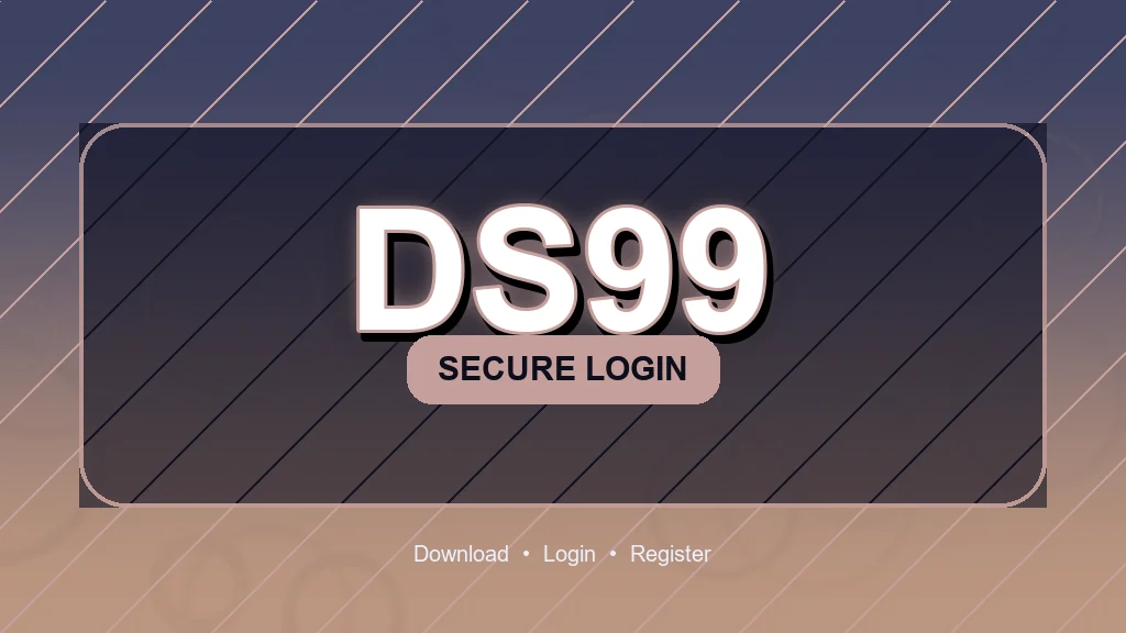 ds99 Masuk
